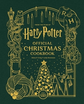 Hardcover Harry Potter: Official Christmas Cookbook (Official Harry Potter Cookbooks) Book