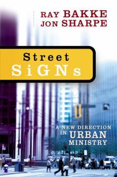 Paperback Street Signs: A New Direction in Urban Ministry Book