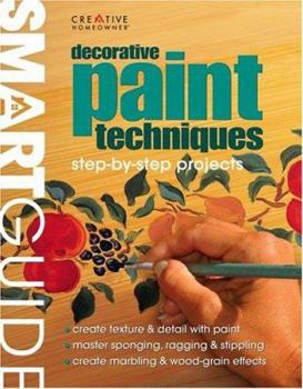 Paperback Smart Guide: Decorative Paint Techniques: Step-By-Step Projects Book