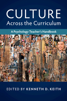 Culture Across the Curriculum: A Psychology Teacher's Handbook - Book  of the Culture and Psychology