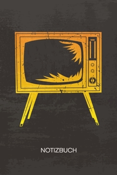 NOTIZBUCH A5 Dotted: 80er Liebhaber Notizheft GEPUNKTET 120 Seiten - R�hrenfernseher Notizblock Retro Fernseher Skizzenbuch - Vintage Geschenk f�r Retro Liebhaber Vintage Liebhaber 90er Kind