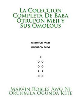 Paperback La Coleccion Completa De Baba Otrupon Meji y Sus Omolous [Spanish] Book