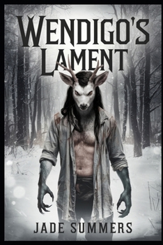Wendigo's Lament