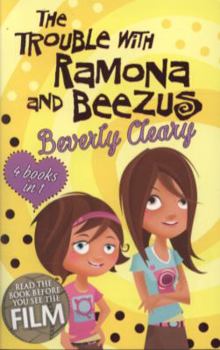 Paperback The Trouble with Ramona and Beezus Book