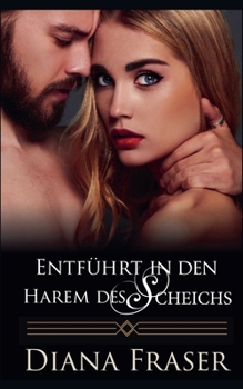 Paperback Entführt in den Harem des Scheichs [German] Book
