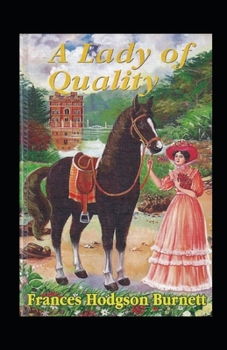 Paperback A Lady of Quality Annotated Book