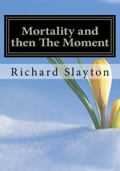 Paperback Mortality and then The Moment Book