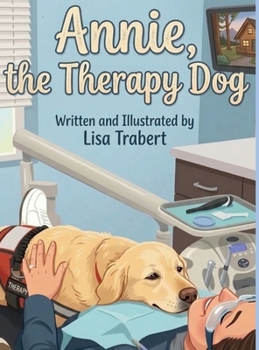 Hardcover Annie the Therapy Dog Book