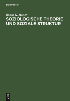 Social Theory and Social Structure