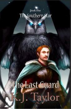 Paperback The Last Guard: The Southern Star Book One Book
