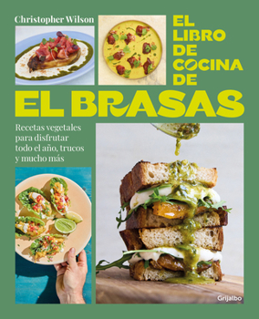 Paperback El Libro de Cocina de El Brasas / El Brasas' Cookbook [Spanish] Book