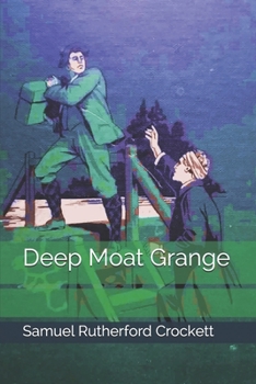 Paperback Deep Moat Grange Book