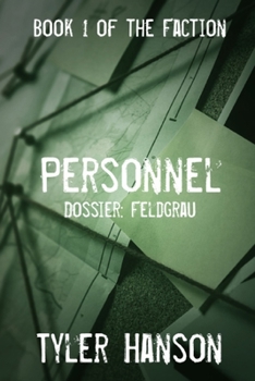 Paperback Personnel: Dossier Feldgrau Book