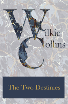 Paperback The Two Destinies Book