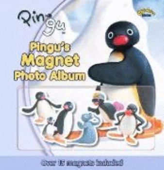 Hardcover Pingu's Magnetic Photo Album (Pingu) Book