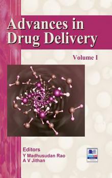 Hardcover Advances in Drug Delivery: Volume - I Book