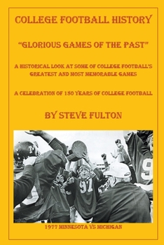 Paperback College Football "Glorious Games of the Past" Book