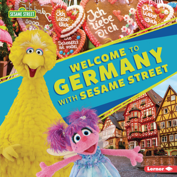 Library Binding Welcome to Germany with Sesame Street (R) Book