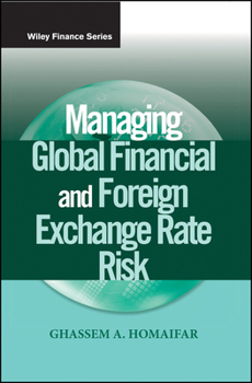Hardcover Managing Global Financial and Foreign Exchange Rate Risk Book