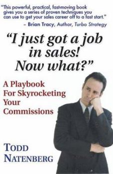"I just got a job in sales. Now what?" A Playbook for Skyrocketing Your Commissions