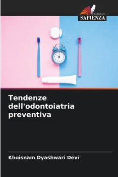 Paperback Tendenze dell'odontoiatria preventiva [Italian] Book