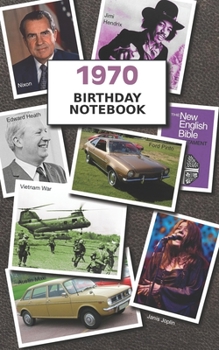 Paperback 1970 Birthday Notebook: a great alternative to a card Book