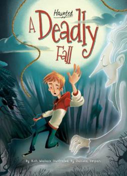 A Deadly Fall - Book  of the Haunted