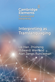 Hardcover Interpreting as Translanguaging Book