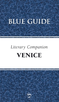 Paperback Blue Guide Literary Companion to Venice Book