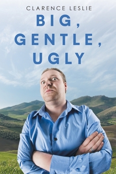 Paperback Big Gentle Ugly Book