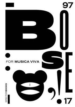 Hardcover Günter Karl Bose: For Musica Viva: Posters 1997-2017 Book