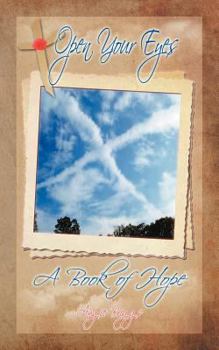 Paperback Open Your Eyes: A Book of Hope Book