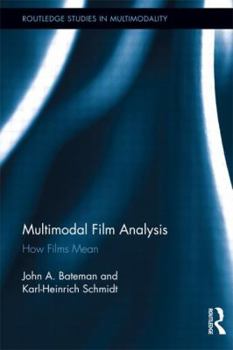 Hardcover Multimodal Film Analysis: How Films Mean Book