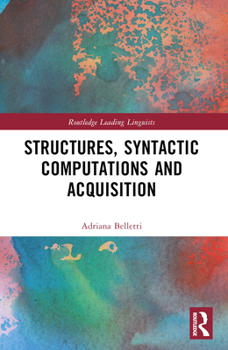 Paperback Structures, Syntactic Computations and Acquisition Book