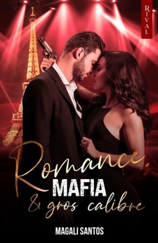 Paperback Romance, mafia et gros calibre [French] Book
