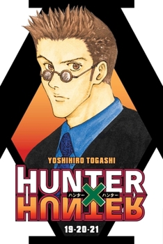 Paperback Hunter X Hunter (3-In-1 Edition), Vol. 7: Includes Vols. 19, 20, & 21 Book