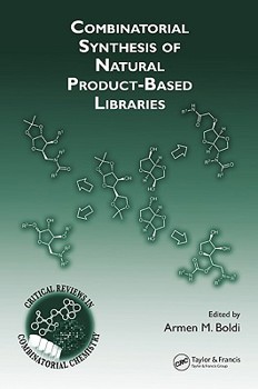 Hardcover Combinatorial Synthesis of Natural Product-Based Libraries Book