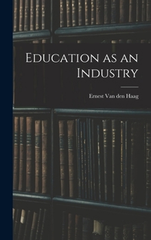 Hardcover Education as an Industry Book