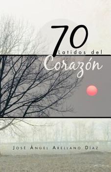 Paperback 70 Latidos del Corazon [Spanish] Book