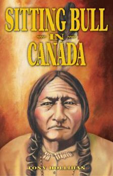 Paperback Sitting Bull in Canada Book