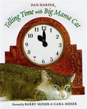 Hardcover Telling Time with Big Mama Cat Book