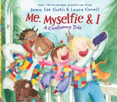 Hardcover Me, Myselfie & I: A Cautionary Tale Book