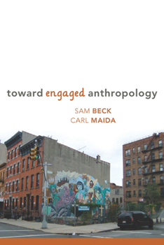 Paperback Toward Engaged Anthropology Book