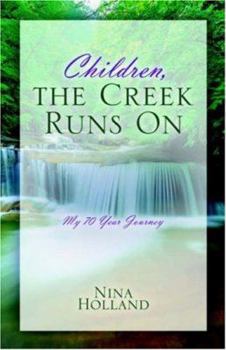 Paperback Children, the Creek Runs on Book