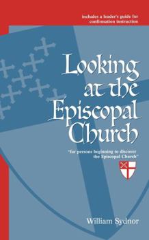 Paperback Looking at the Episcopal Church Book