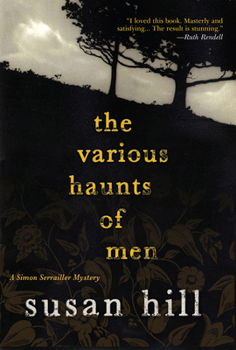 Hardcover The Various Haunts of Men: A Simon Serrailler Mystery Book