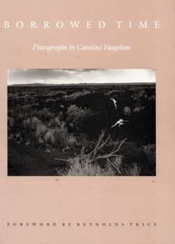 Paperback Borrowed Time: Photographs by Caroline Vaughan Book