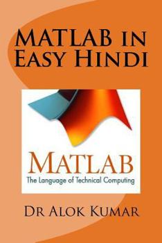 Paperback MATLAB in Easy Hindi [Hindi] Book