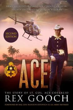 ACE: The Story of Lt. Col. Ace Cozzalio