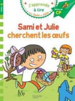 Hardcover Sami Et Julie Cp Niveau 2 Sami Et Julie Cherchent Les Oeufs [French] Book